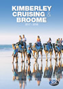 Kimberley Cruising & Broome 2017/18